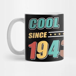 Cool Since Year 1943 Birthday Mug